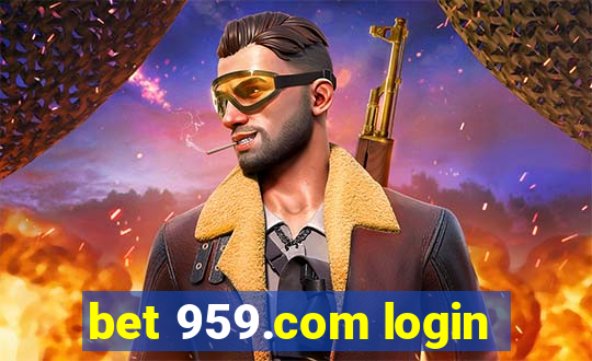 bet 959.com login